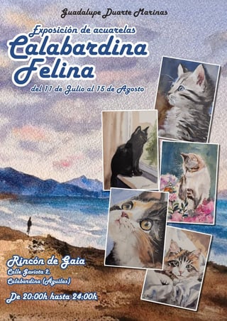 Imagen de Exposición de acuarelas 'Calabardina Felina' de Guadalupe Duarte Marinas