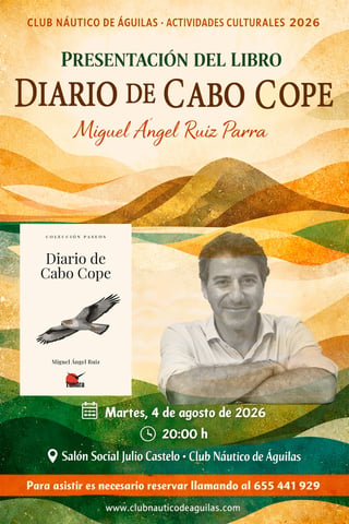 Imagen de Presentación del libro "Diario de Cabo Cope" de Miguel Ángel Ruiz Parra