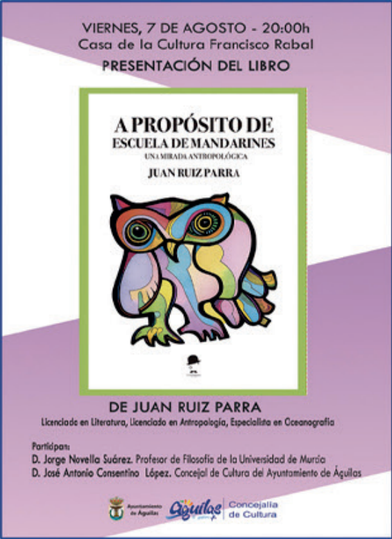 Imagen de Presentación del libro 'A propósito de Escuela de Mandarines' de Juan Ruiz Parra