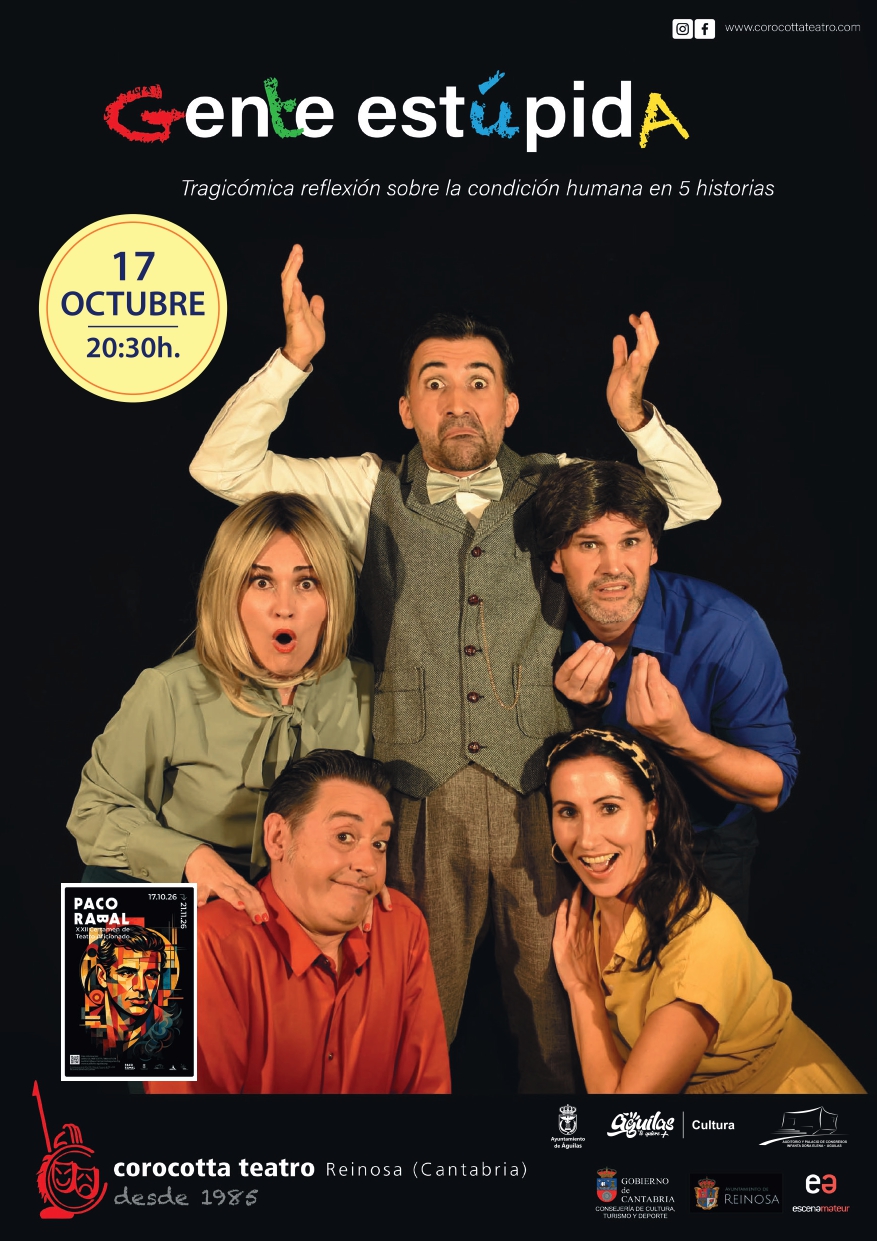 Cartel — Gente estúpida (Corocotta Teatro)