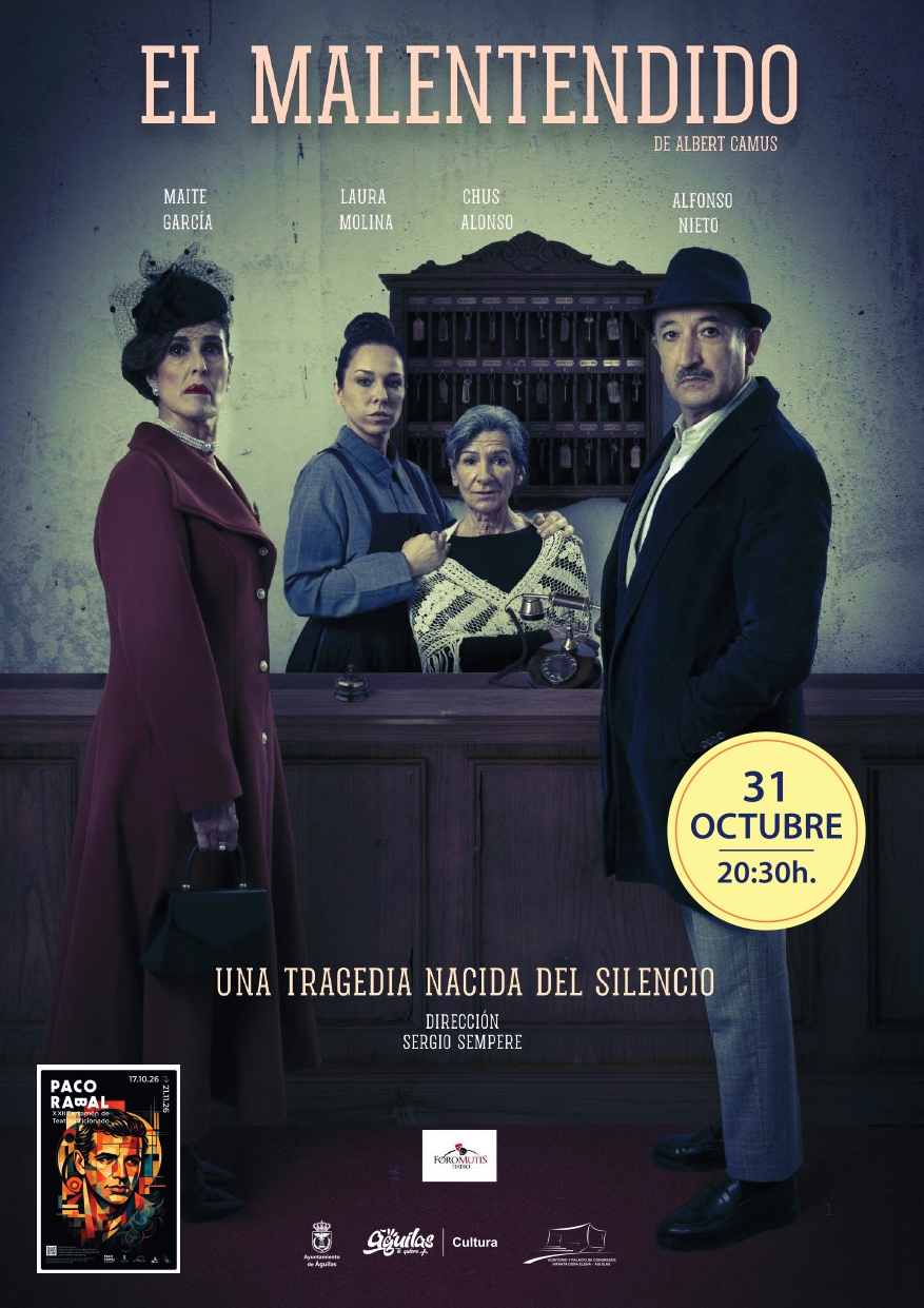 Cartel — El Malentendido (Foromutis Teatro)