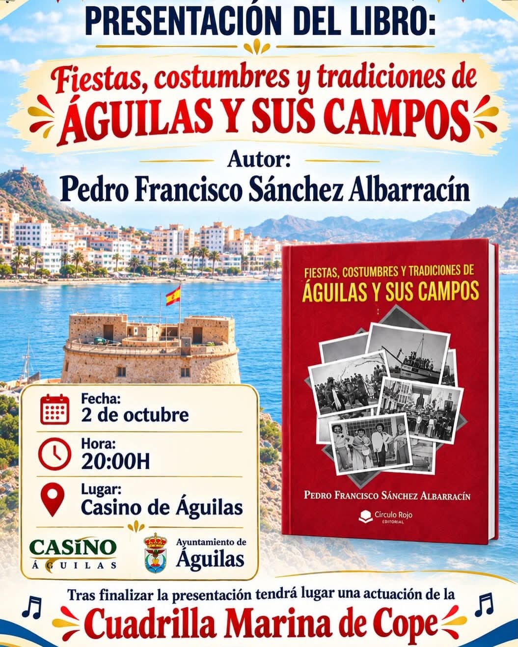 Imagen de Presentación del libro "Fiestas, costumbres y tradiciones de Águilas y sus campos"